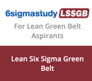 6SIGMA Lean Green Belt Certification Course and Exam - Online 180 Days 